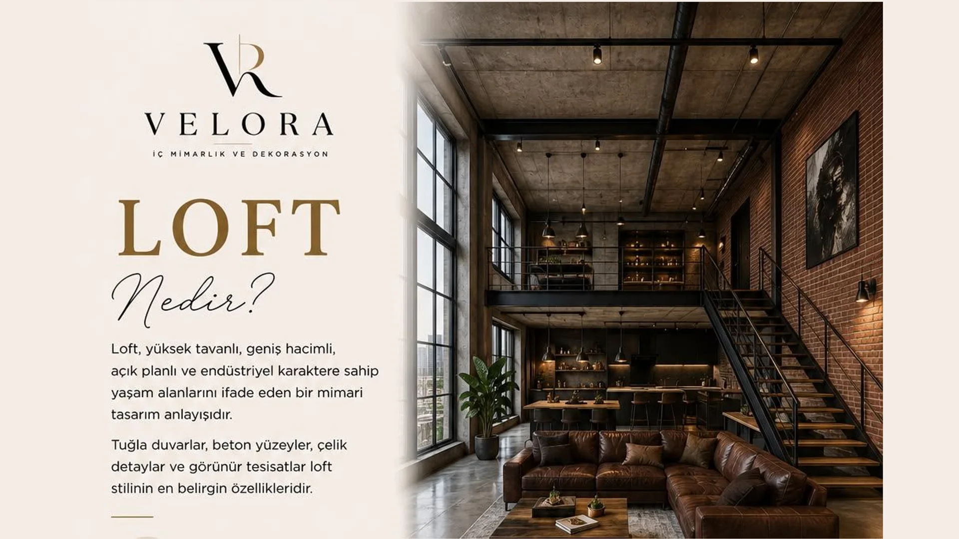 Loft nedir? Endüstriyel ruhun modern konfora dönüşmesi